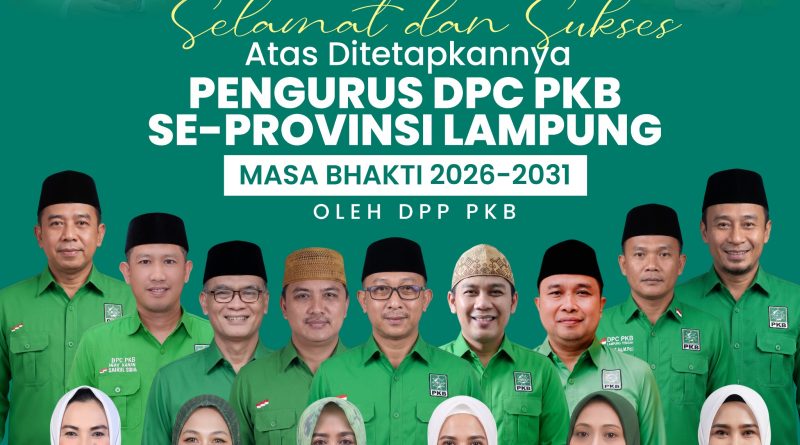 Konsolidasi Mesin Partai Menuju 2031,  DPP PKB Tetapkan Ketua DPC se-Lampung
