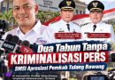 Dua Tahun Tanpa Kriminalisasi Pers, SMSI Apresiasi Pemkab Tulang Bawang