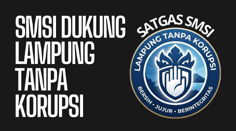 SMSI Dorong Kesepakatan Moral Wujudkan Lampung Bebas Korupsi